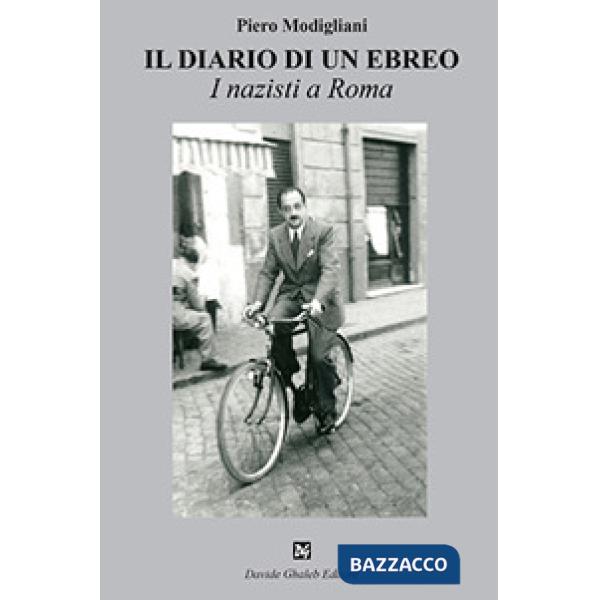 Diario di un ebreo. I Nazisti a Roma (Il)