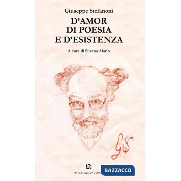 D'amor di poesia e d'esistenza