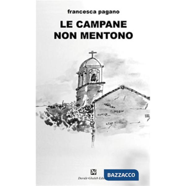 Campane non mentono (Le)