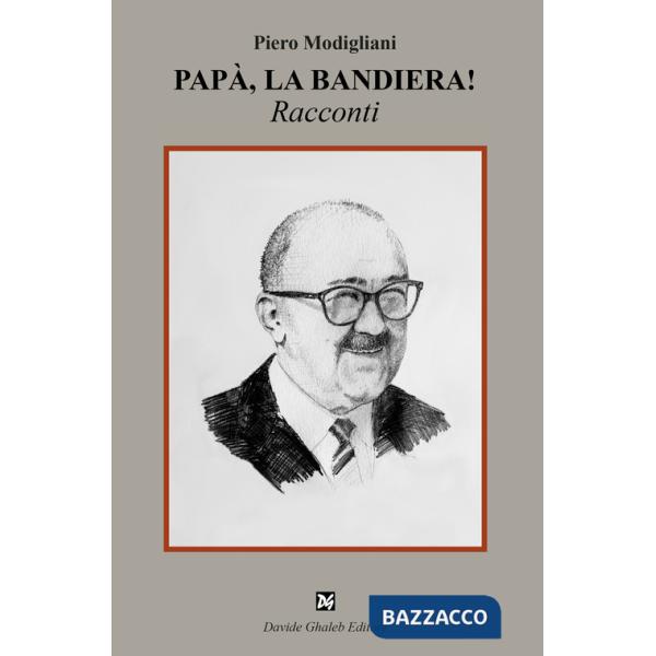 Papà, la bandiera!