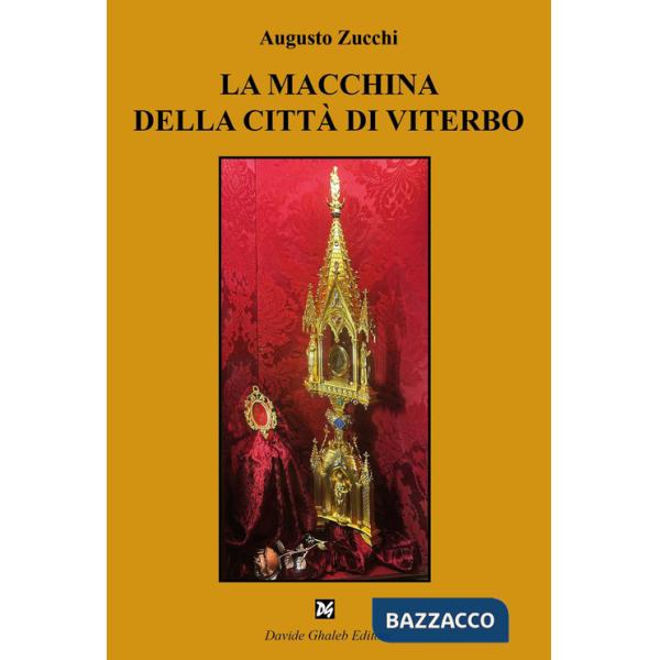 Macchina della città di Viterbo (La)