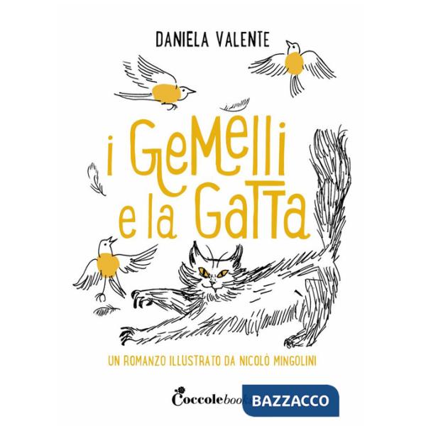 Gemelli e la gatta. Ediz. a colori (I)