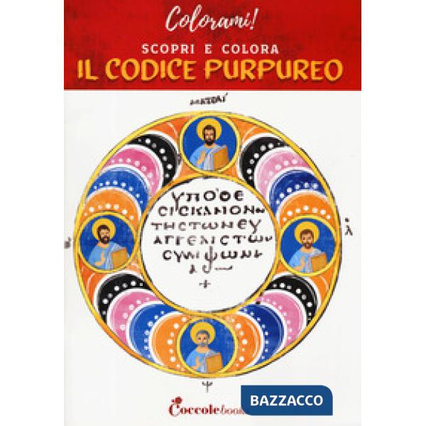 Scopri e colora il codice purpureo. Ediz. a colori