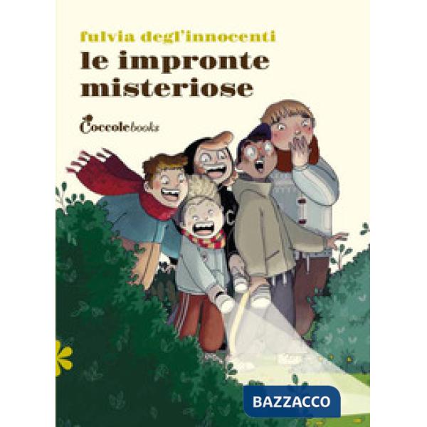 Impronte misteriose. Ediz. illustrata (Le)