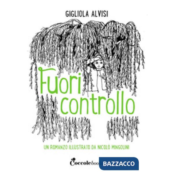 Fuori controllo. Ediz. a colori