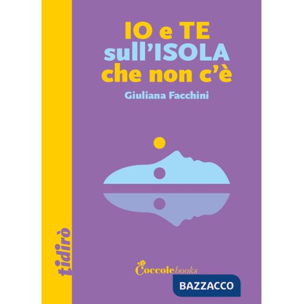 Io e te sull'isola che non c'è