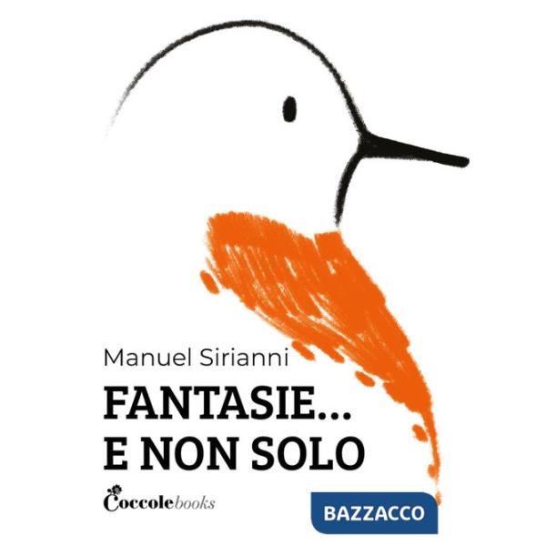 Fantasie... E non solo