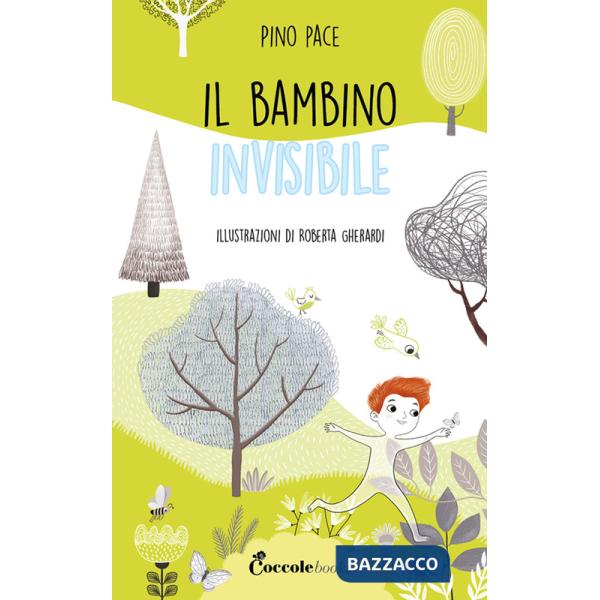 Bambino invisibile. Ediz. a colori (Il)