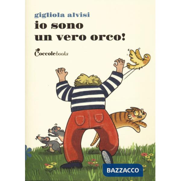 Io sono un vero orco!