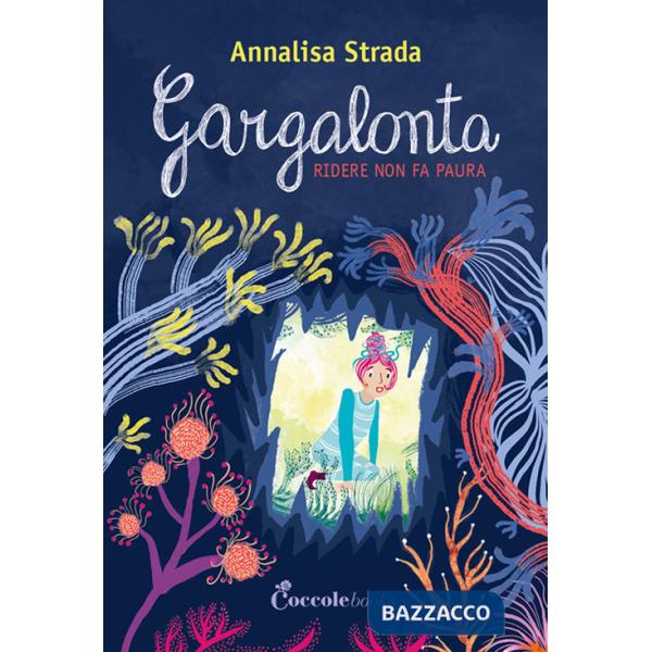 Gargalonta. Ridere non fa paura