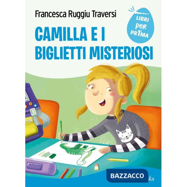 Camilla e i biglietti misteriosi