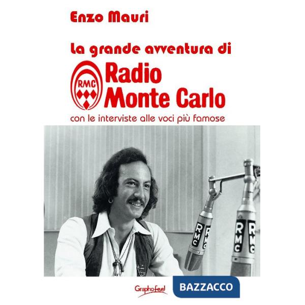Grande avventura di radio Monte Carlo (La)