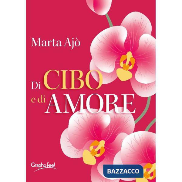 Di cibo e di amore