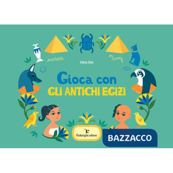 Gioca con gli antichi Egizi