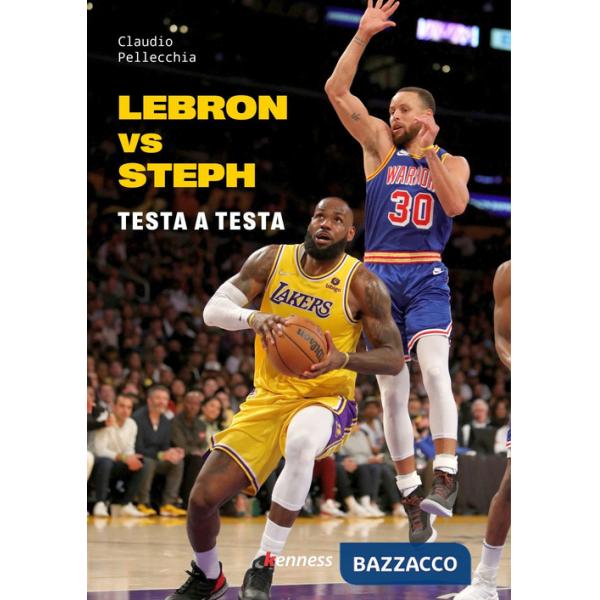 Lebron vs Steph. Testa a testa