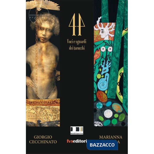 44. Voci e sguardi dei tarocchi