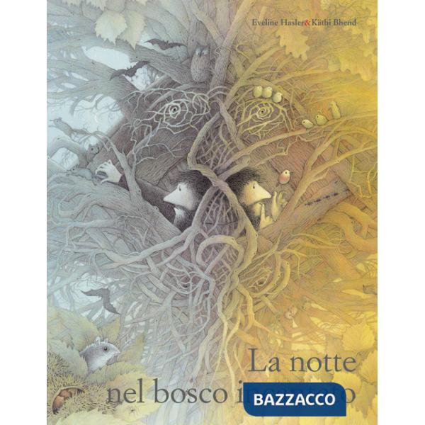 Notte nel bosco incantato (La)