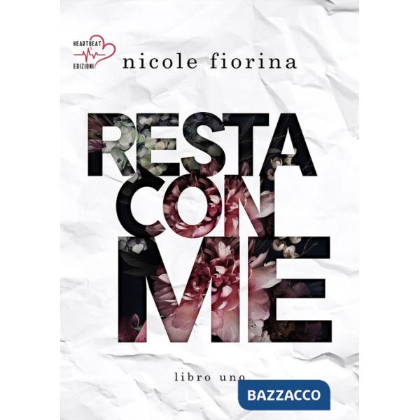 Resta con me. Stay with me. Vol. 1