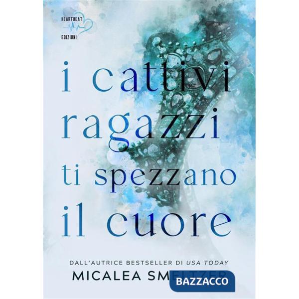 Cattivi ragazzi ti spezzano il cuore. The boys (I). Vol. 1