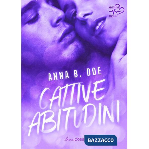 Cattive abitudini. Greyford Wolves. Vol. 2