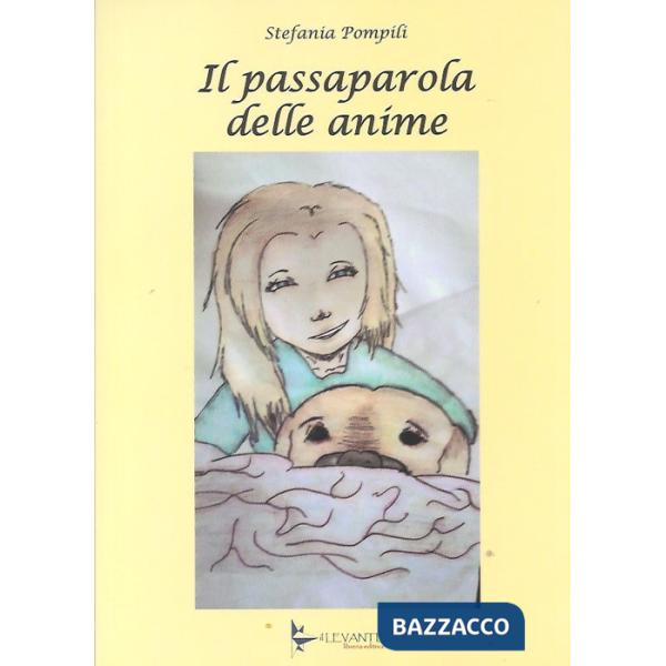 Passaparola delle anime (Il)