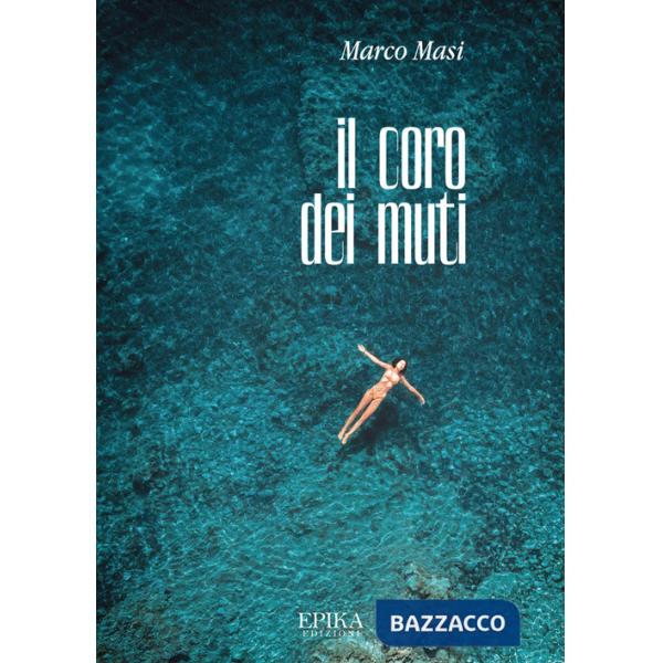 Coro dei muti (Il)
