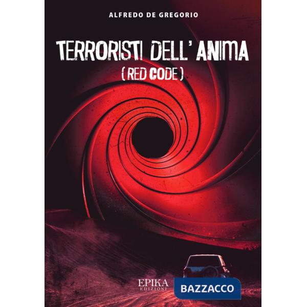 Terroristi dell'anima. Red code