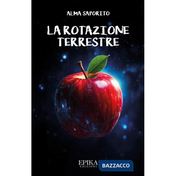 Rotazione terrestre (La)