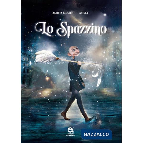 Spazzino. Ediz. illustrata (Lo)