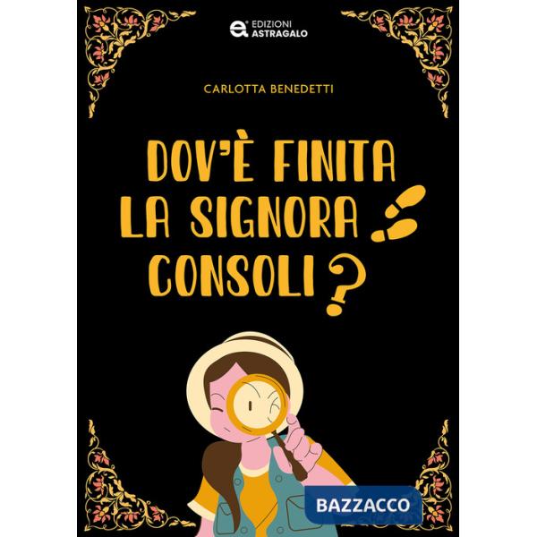 Dov'è finita la signora Consoli?
