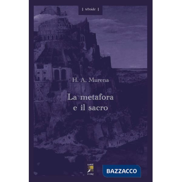 Metafora e il sacro (La)