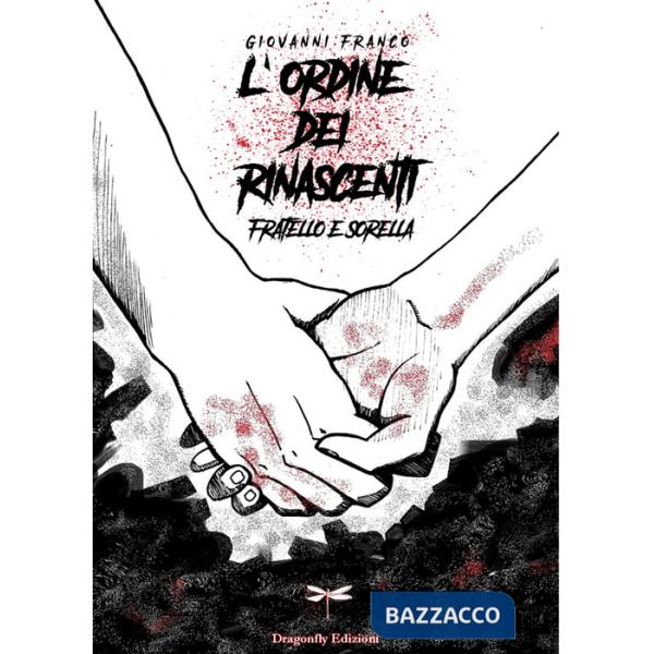 Ordine dei Rinascenti. Fratello e sorella (L')