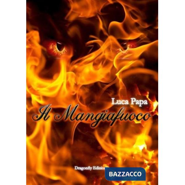 Mangiafuoco (Il)