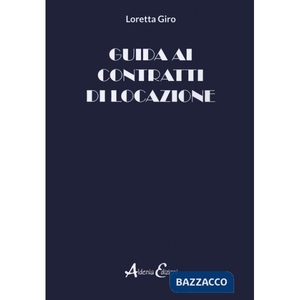 Guida ai contratti di locazione