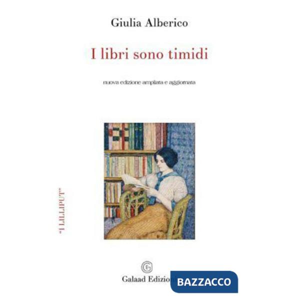 Libri sono timidi. Ediz. ampliata (I)