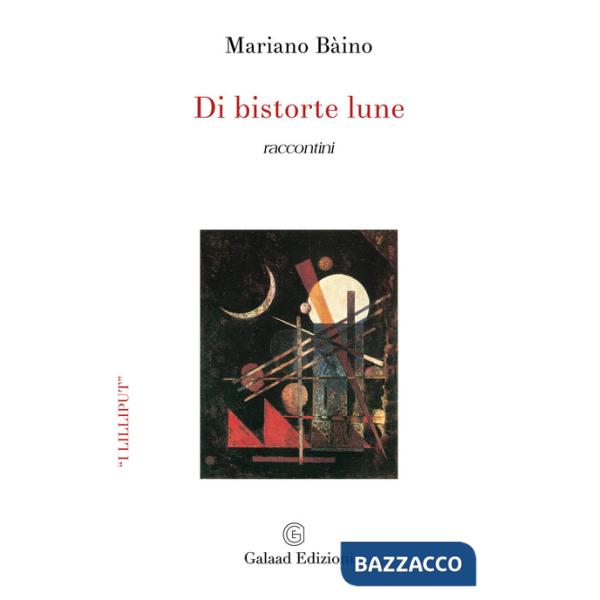 Di bistorte lune. Raccontini