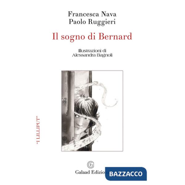 Sogno di Bernard (Il)