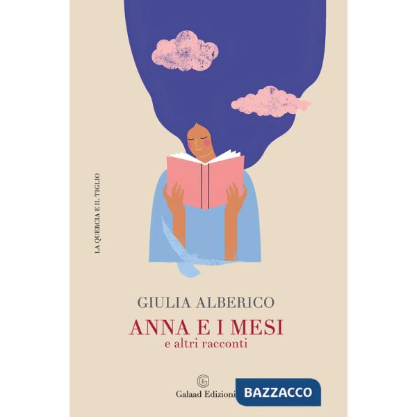 Anna e i mesi e altri racconti