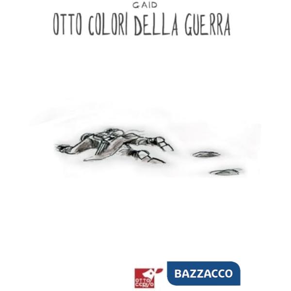 Otto colori della guerra