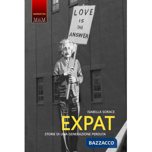 Expat. Storie di una generazione perduta