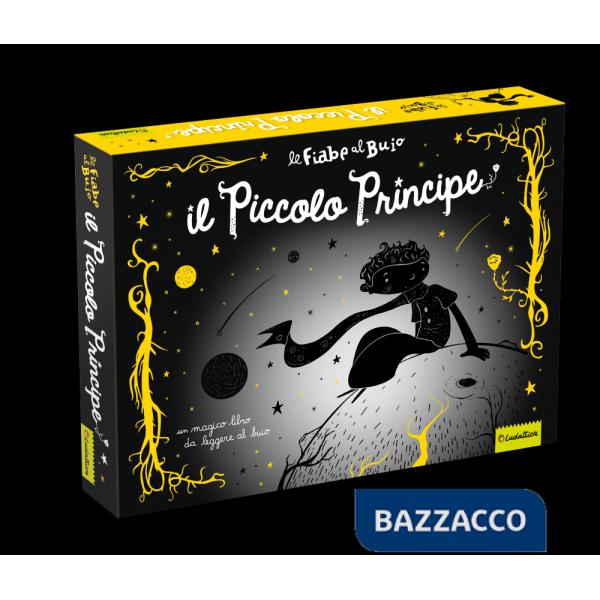 Piccolo principe. Ediz. a colori. Con torcia (Il)