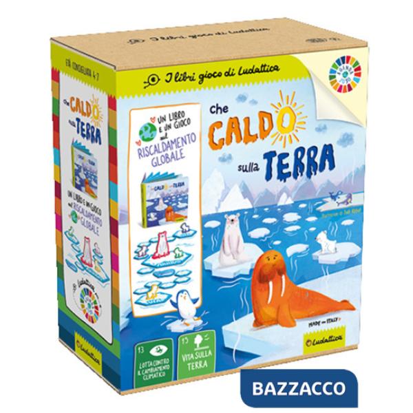 Che caldo sulla Terra! Ediz. a colori. Con gioco