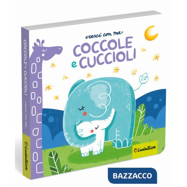 Coccole e cuccioli. Ediz. a colori