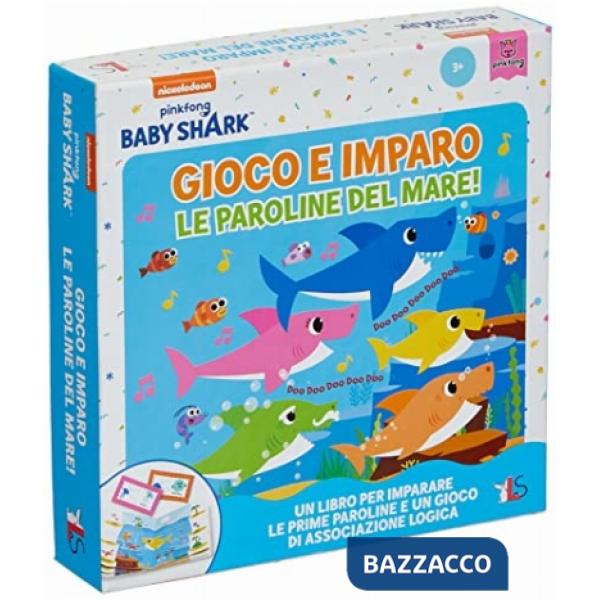 Paroline del mare. Baby Shark. Ediz. a colori (Le)