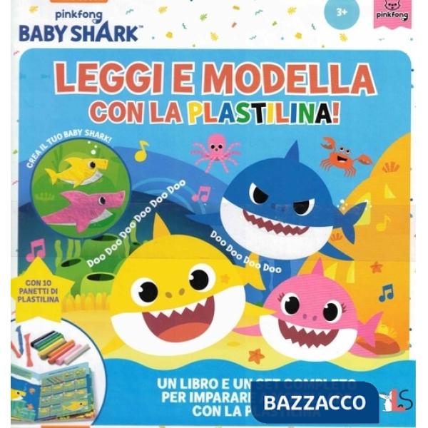 Leggi e modella con la plastilina! Baby Shark. Ediz. a colori