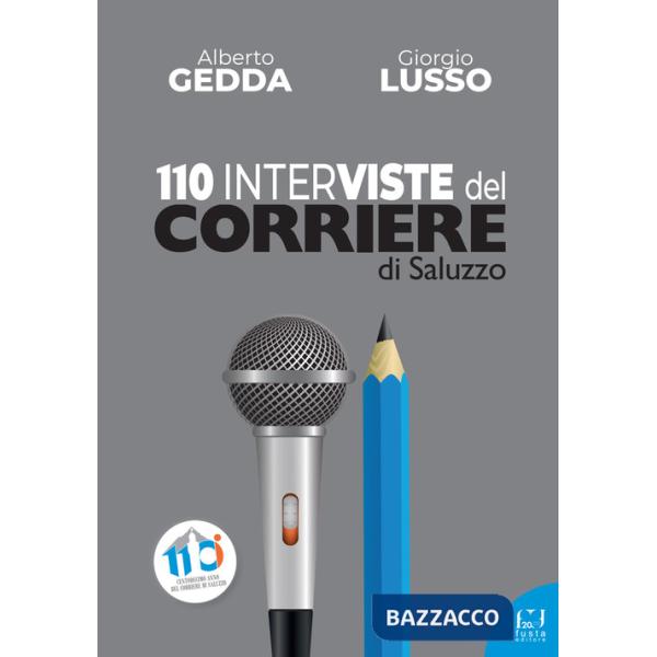 110 interviste del Corriere di Saluzzo