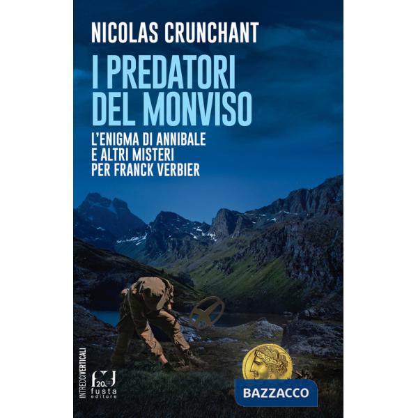 Predatori del Monviso (I)