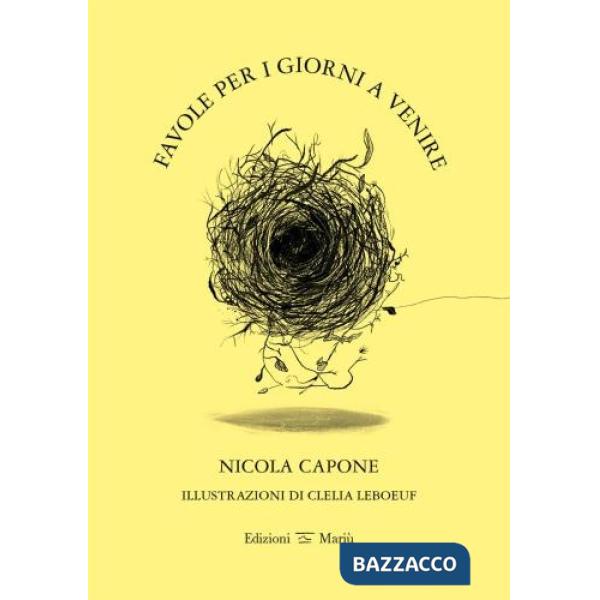 Favole per i giorni a venire