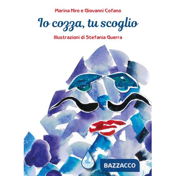 Io cozza, tu scoglio