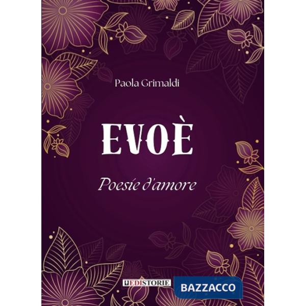 Evoè. Poesie d'amore